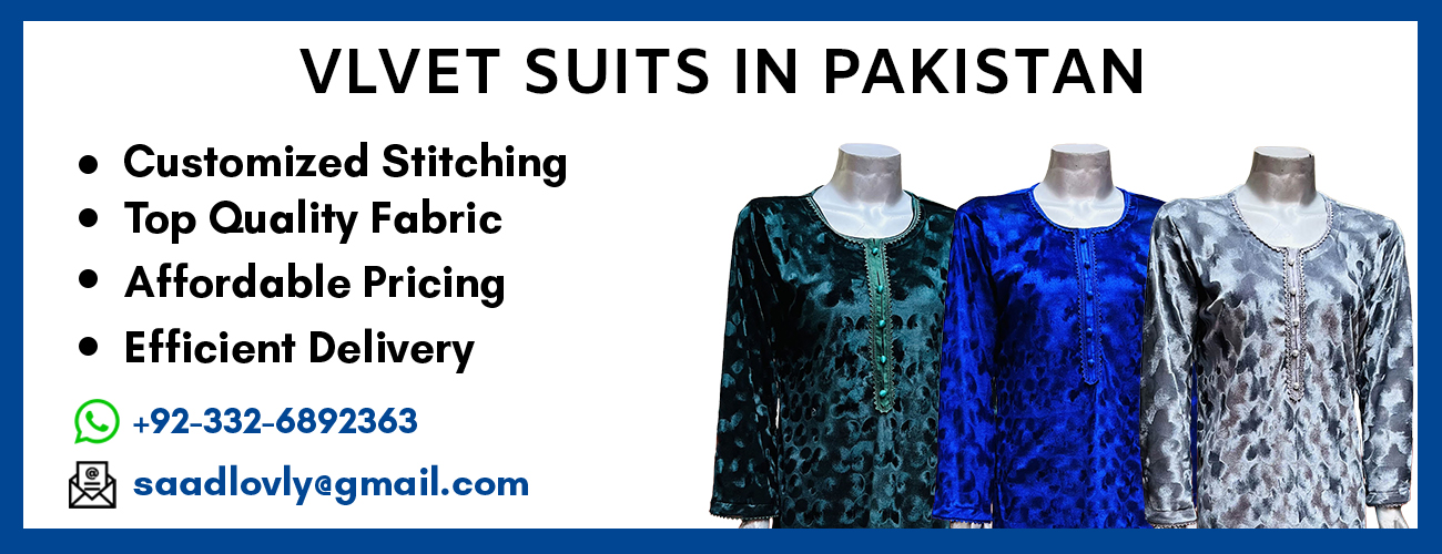 VELVET SUITS IN PAKISTAN